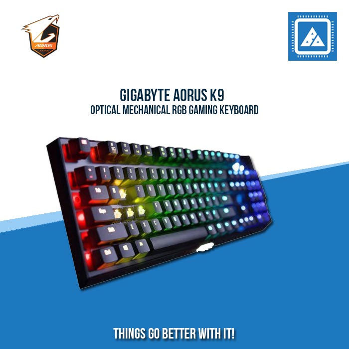 GIGABYTE AORUS K9 OPTICAL MECHANICAL RGB GAMING KEYBOARD GIGABYTE AORUS K9 OPTICAL MECHANICAL RGB GAMING KEYBOARD